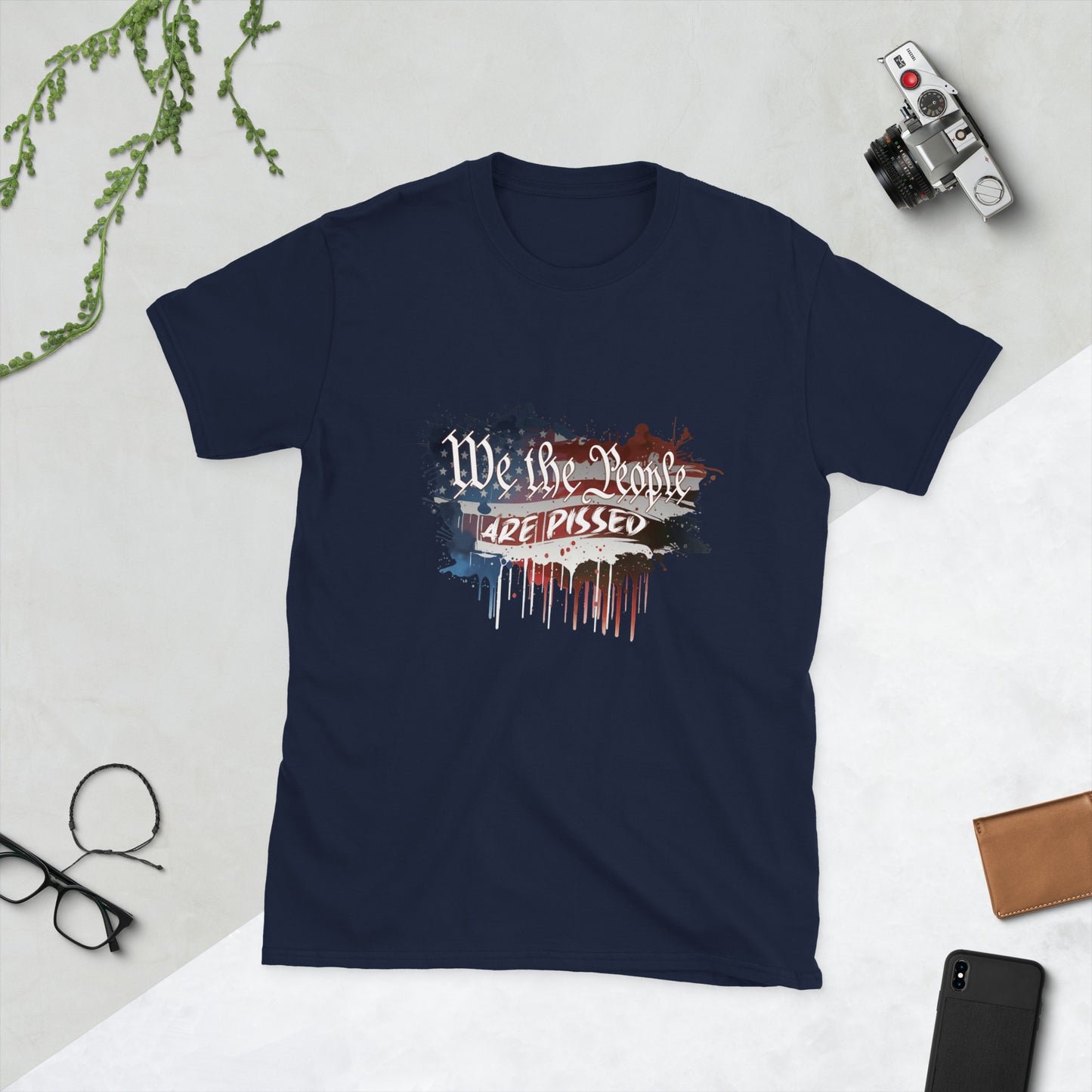 "We The People" Are Pissed - Unisex T-Shirt