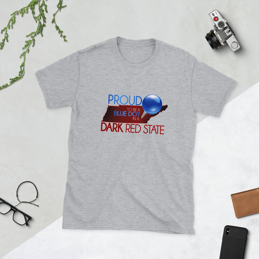 Proud to be a Blue Dot in Dark Red TN Unisex T-Shirt